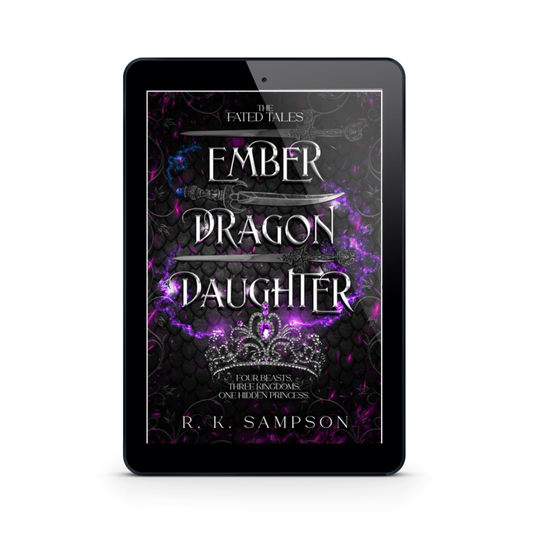 Ember Dragon Daughter by R. K. Sampson, TFTS #1 [Ebook]