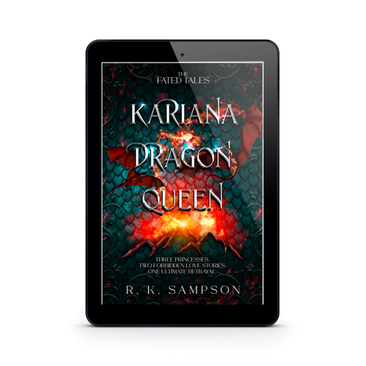 Kariana Dragon Queen by R. K. Sampson, TFTS #3 [Ebook]