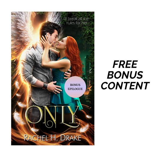 Free Bonus Content: Only's Bonus Epilogue