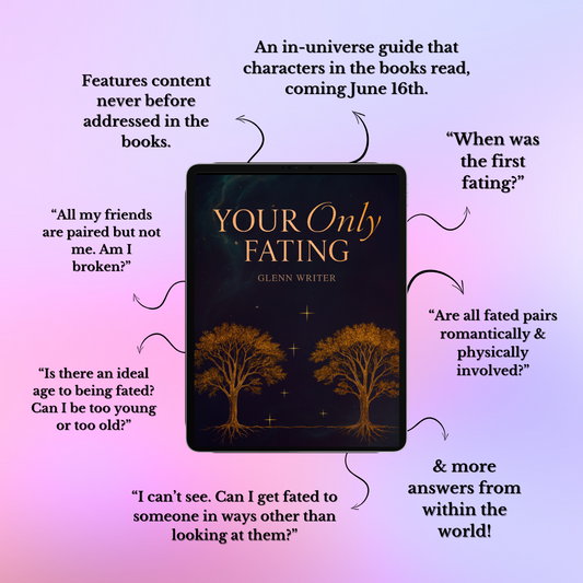Free Bonus Content: Your Only Fating by Glenn Writer